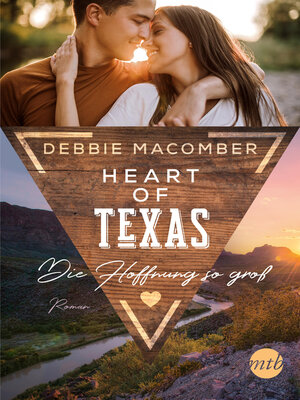 Heart of Texas--Die Hoffnung so groß - ebook
